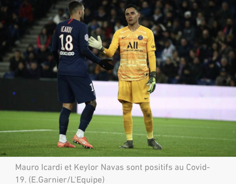 PSG: Keylor Navas et Mauro Icardi sont les autres cas positifs au Coronavirus