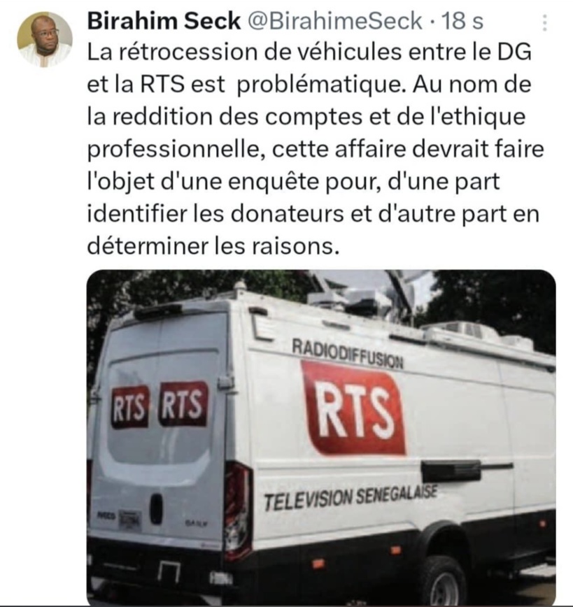 Véhicules offerts à la RTS par Pape Alé Niang : Birahim Seck réclame l’ouverture d’une enquête au nom de la reddition des comptes