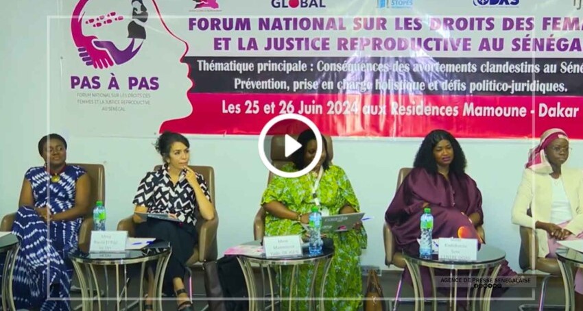 Premier forum sur les droits de la femme et la justice reproductive au Sénégal : la question de l'avortement au cœur des débats