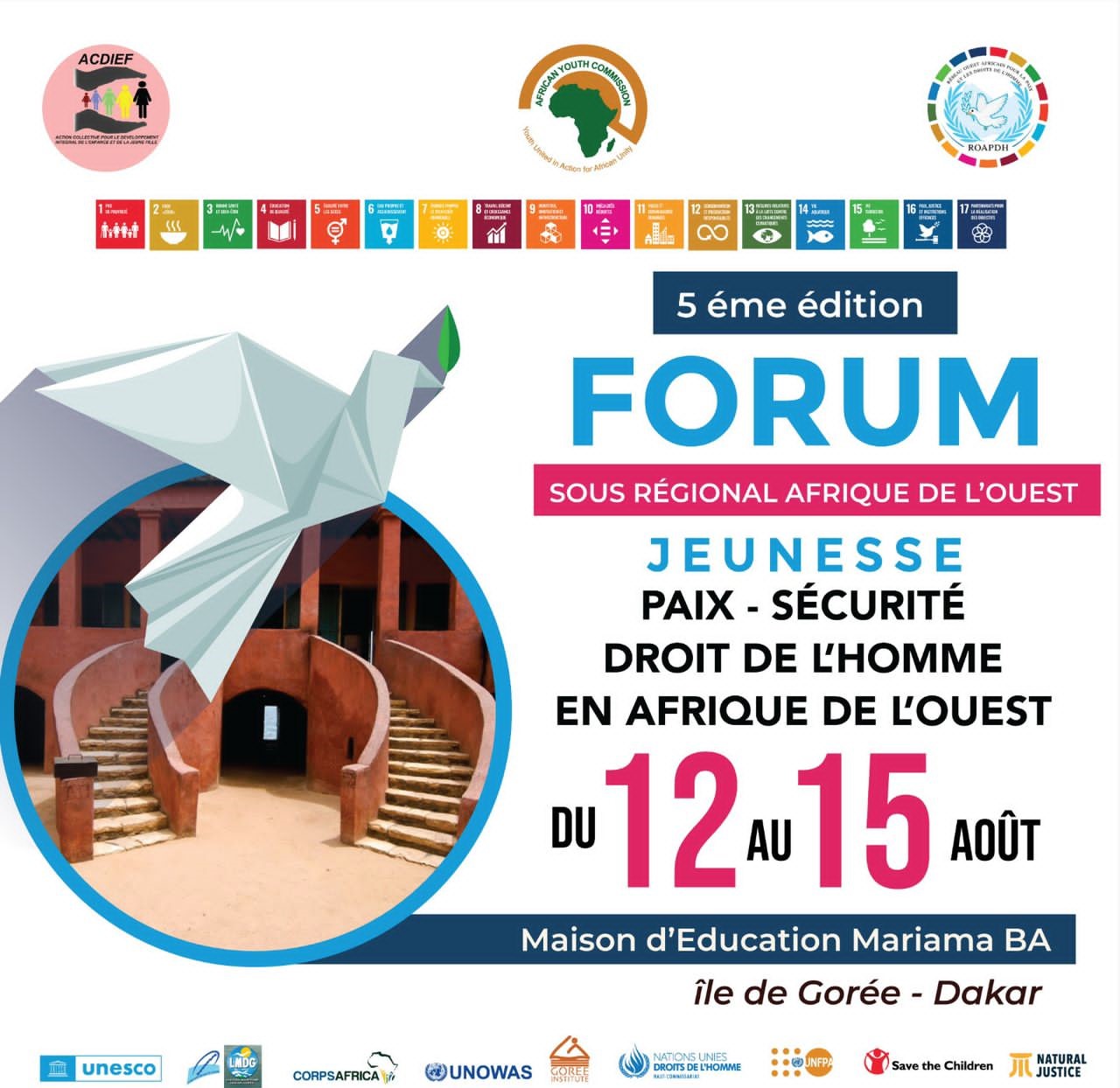 La 5e Édition du forum sous régional de la jeunesse sur la paix, la sécurité(...) se tiendra du 12 au 15 Août à Gorée