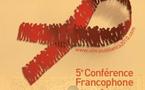 Ouverture à Casablanca de la 5è conférence francophone VIH/Sida