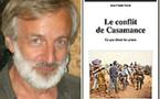 Crise en Casamance : Jean-Claude Marut relève la méthode du pourrissement