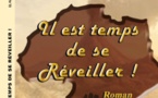 « Il est temps de se réveiller ! »