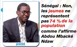 Press-Check - Sénégal : Non, les jeunes ne représentent pas 74 % de la population comme l’affirme Abdou Mbacké Ndaw