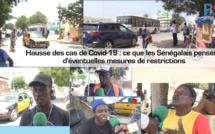 Hausse des cas de Covid-19 : Ce que les Sénégalais pensent d'éventuelles mesures de restrictions